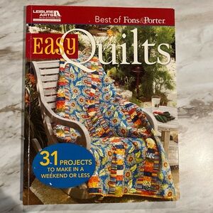 2011 best of Fons & Porter Easy Quilts book 31 projects to make in a weekend